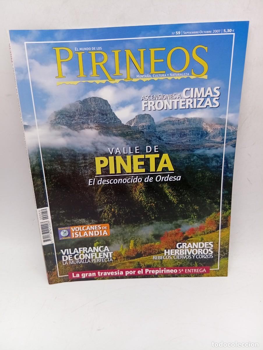 Collection Magazines and Newspapers: REVISTA EL MUNDO DE LOS PIRINEOS. N&ordm;59. 2007. VALLE DE PINETA. ASCENSIONES A CIMAS FRONTERIZAS.