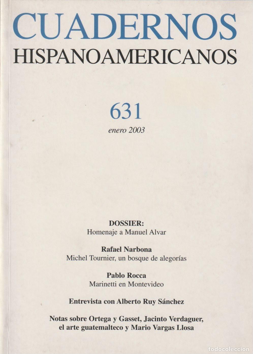 Colecionismo de Revistas e Jornais: Cuadernos Hispanoamericanos * HOMENAJE A MANUEL ALVAR * A&ntilde;o 2003, N&uacute;mero 631
