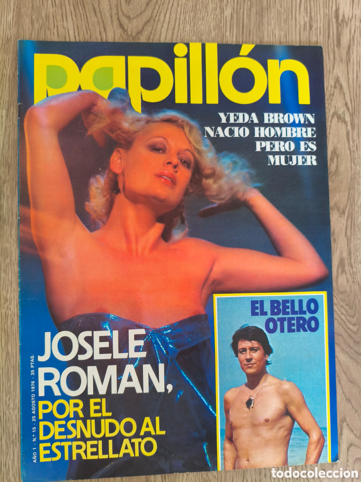 Collection Magazines and Newspapers: PAPILLON 15 JOSELE ROMAN MANOLO OTERO YEDA BROWN ELISABETH EKBLOM