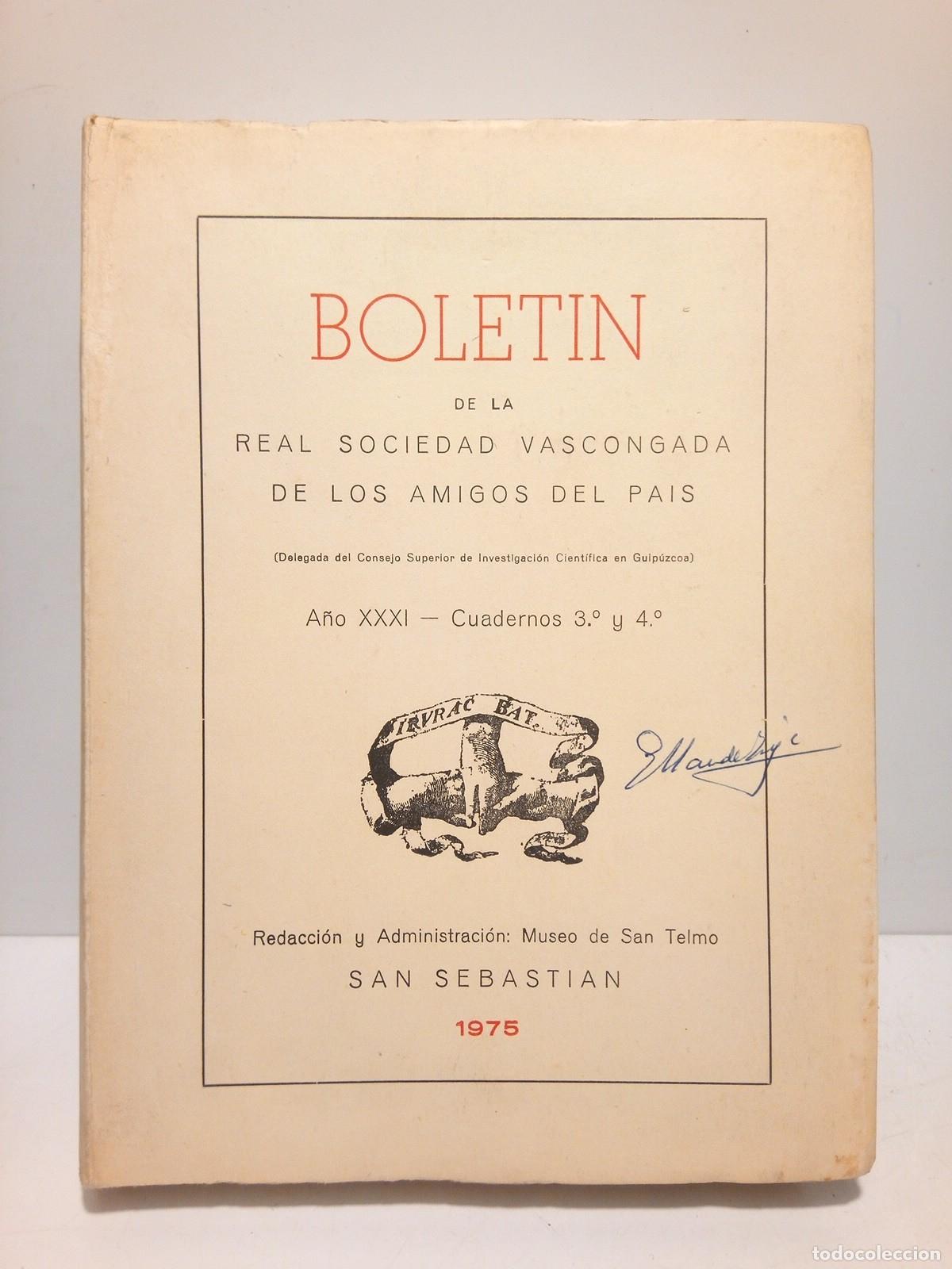 Collezionismo di Riviste e Giornali: BOLETIN DE LA REAL SOCIEDAD VASCONGADA DE AMIGOS DEL PAIS. [VARIOS AUTORES] - Bolet&iacute;n de la Real Soc