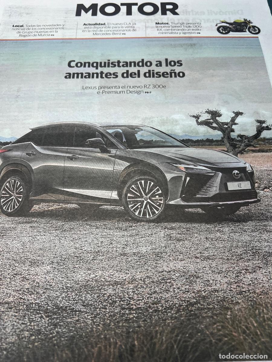 Coleccionismo de revistas y peri&oacute;dicos: Suplemento MOTOR. LEXUS RZ 300 MERCEDES CLA AUDI-TRON GT QUATTRO LEXUS RZ TRIUMPH SPEED TRIPLE 1200