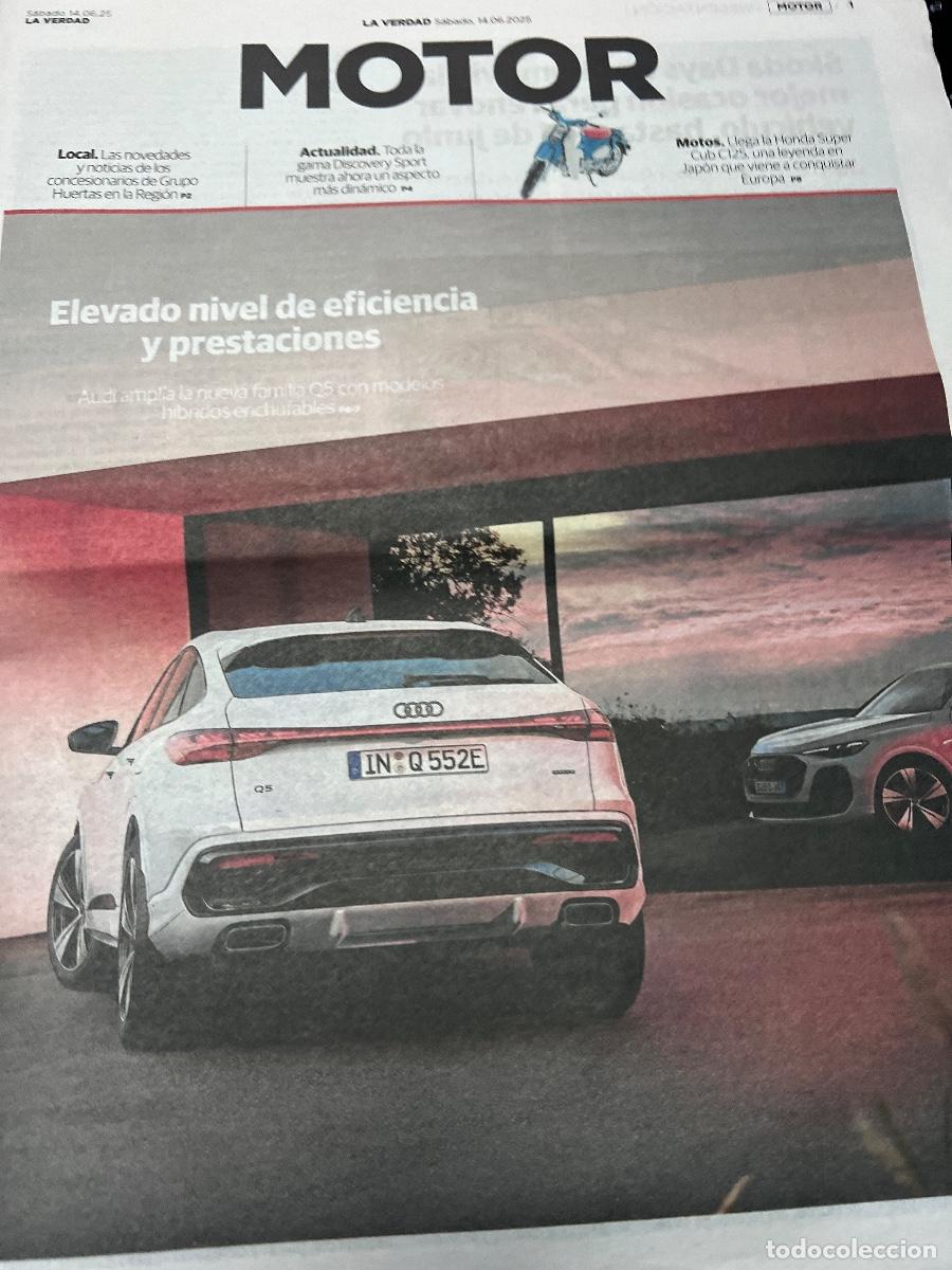 Coleccionismo de Revistas y Peri&oacute;dicos: Suplemento MOTOR. AUDI Q5 HYUNDAI LONIQ 6 N DISCOVERY SPORT EBRO SUV HONDA SUPER CUB C125