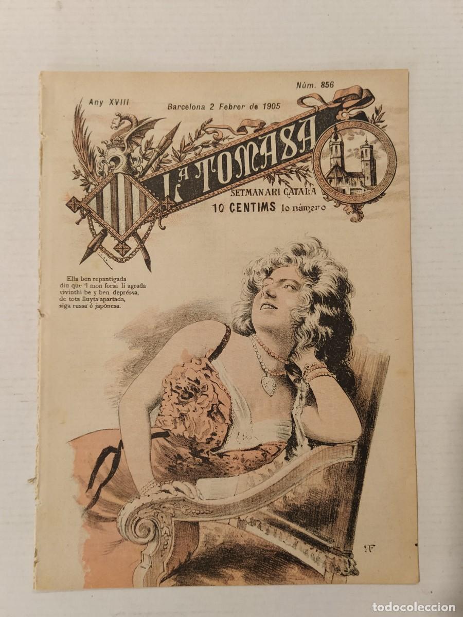 Coleccionismo de Revistas y Peri&oacute;dicos: LA TOMASA - ANY 1905 NUMERO 856 - SETMANARI CATALA SATIRIC , EROTIC ETC - REVISTA ANTIGA - EROTICO