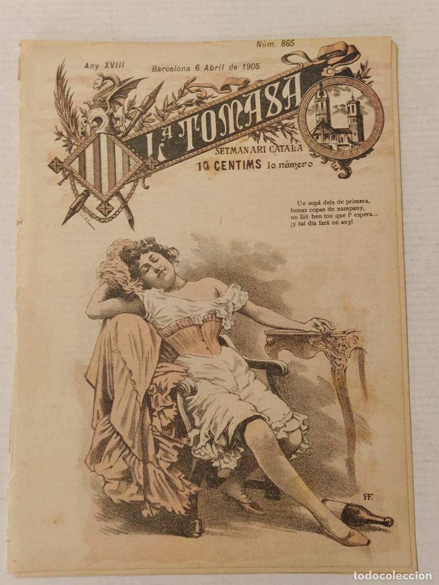 Collection Magazines and Newspapers: LA TOMASA - ANY 1905 NUMERO 865 - SETMANARI CATALA SATIRIC , EROTIC ETC - REVISTA ANTIGA - EROTICO