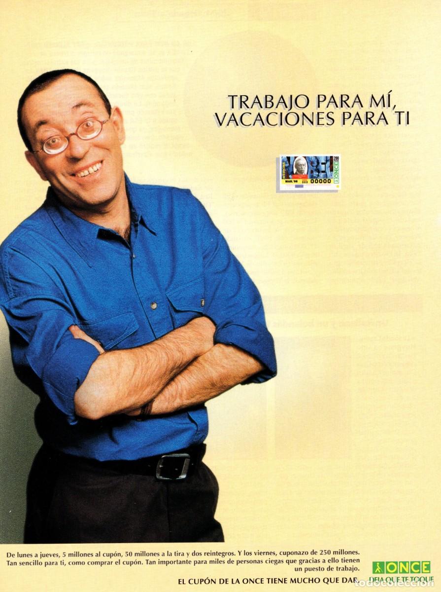 Collection Magazines and Newspapers: Hoja publicidad revista. ONCE. Trabajo para m&iacute;, vacaciones para ti. 27,5 x 20,5 cent&iacute;metros.
