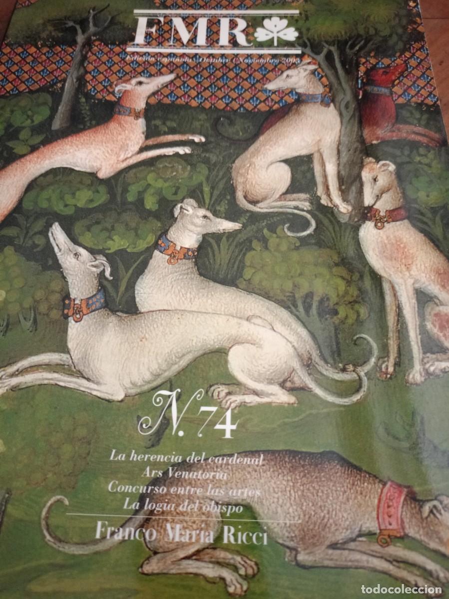 Coleccionismo de revistas y peri&oacute;dicos: Revista FMR. Franco Mar&iacute;a Ricci. N&uacute;mero 74. Revista de Arte