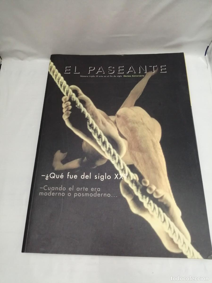 Collection Magazines and Newspapers: EL PASEANTE. N&uacute;mero triple: El arte en el fin de siglo. D&Eacute;CIMO ANIVERSARIO