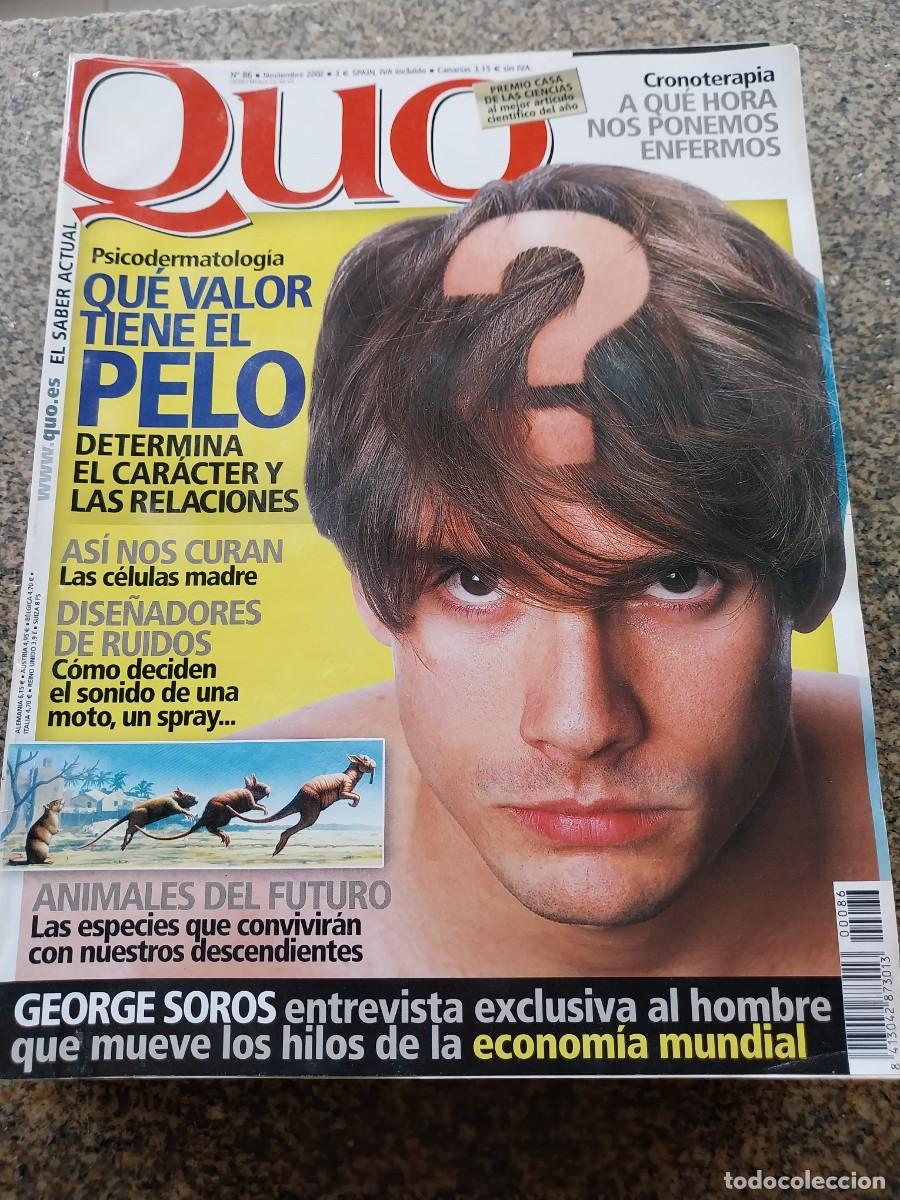 Collection Magazines and Newspapers: REVISTA QUO -- N&ordm; 86 -- 2002 -- QUE VALOR TIENE EL PELO --