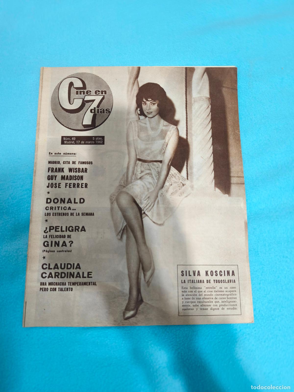 Coleccionismo de Revistas y Peri&oacute;dicos: REVISTA CINE EN 7 DIAS JOSE FERRER GINA LOLLOBRIGIDA JILL ST. JOHN CLAUDIA CARDINALE N&ordm; 49 L1
