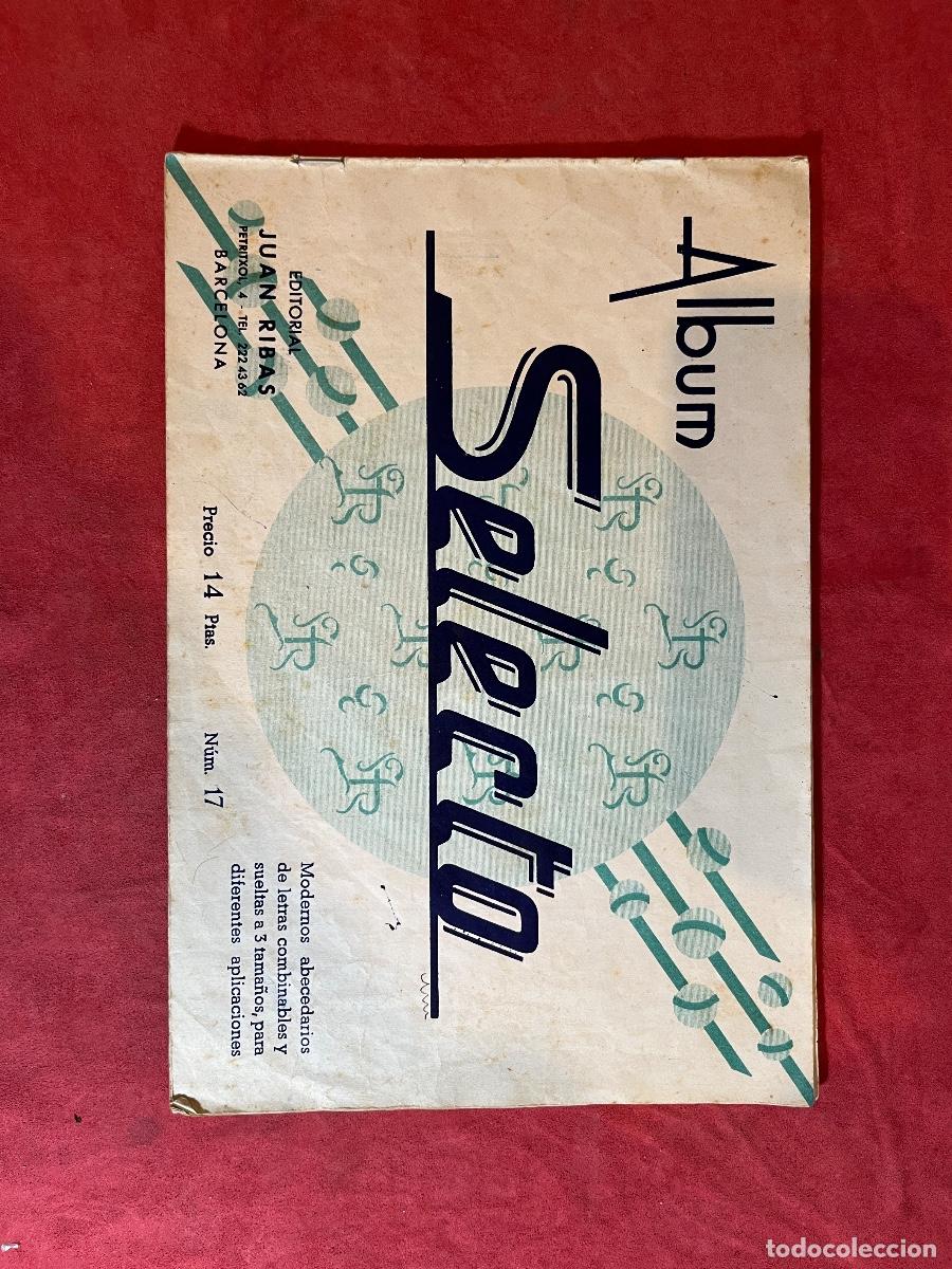 Coleccionismo de Revistas y Peri&oacute;dicos: &Aacute;lbum Selecto n&ordm;17 &ndash; Editorial Juan Ribas Barcelona &ndash; El Consultor de los Bordados &ndash; abecedarios pun