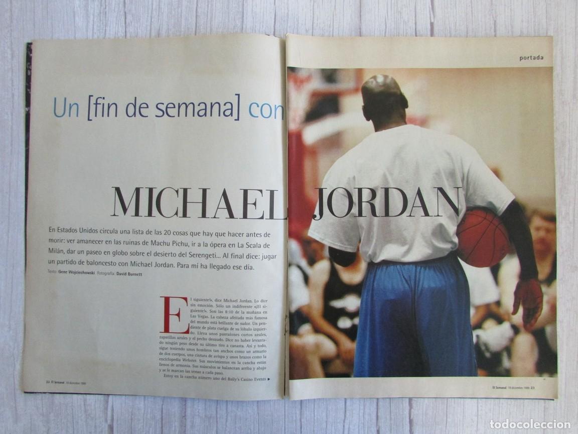 Coleccionismo de Revistas y Peri&oacute;dicos: RECORTE REVISTA SUPLEMENTO SEMANAL 634 1999 MICHAEL JORDAN. PORTADA Y 17 P&Aacute;GS