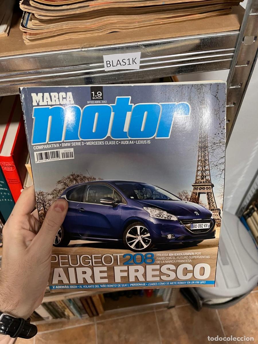 Coleccionismo de Revistas y Peri&oacute;dicos: BLAS1K REVISTA marca motor abril 2012 nro 102 mbw serie 3 mercedes clase c audi a4 PEUGEOT 208