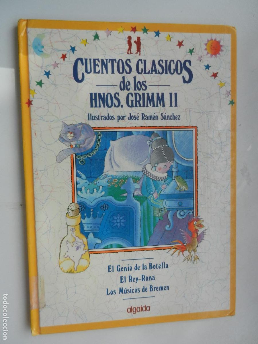 Collectionnisme de Revues et Journaux: CUENTOS CLASICOS DE LOS HNOS. GRIMM II - ILUSTRADOS POR JOSE RAMON SANCHEZ - ALGAIDA -VER TITULOS