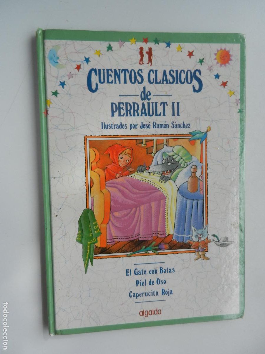 Colecionismo de Revistas e Jornais: CUENTOS CLASICOS DE PERRAULT II - ILUSTRADOS POR JOSE RAMON SANCHEZ - ALGAIDA -VER TITULOS