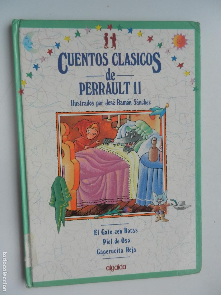 Collectionnisme de Revues et Journaux: CUENTOS CLASICOS DE PERRAULT II - ILUSTRADOS POR JOSE RAMON SANCHEZ - ALGAIDA -VER TITULOS