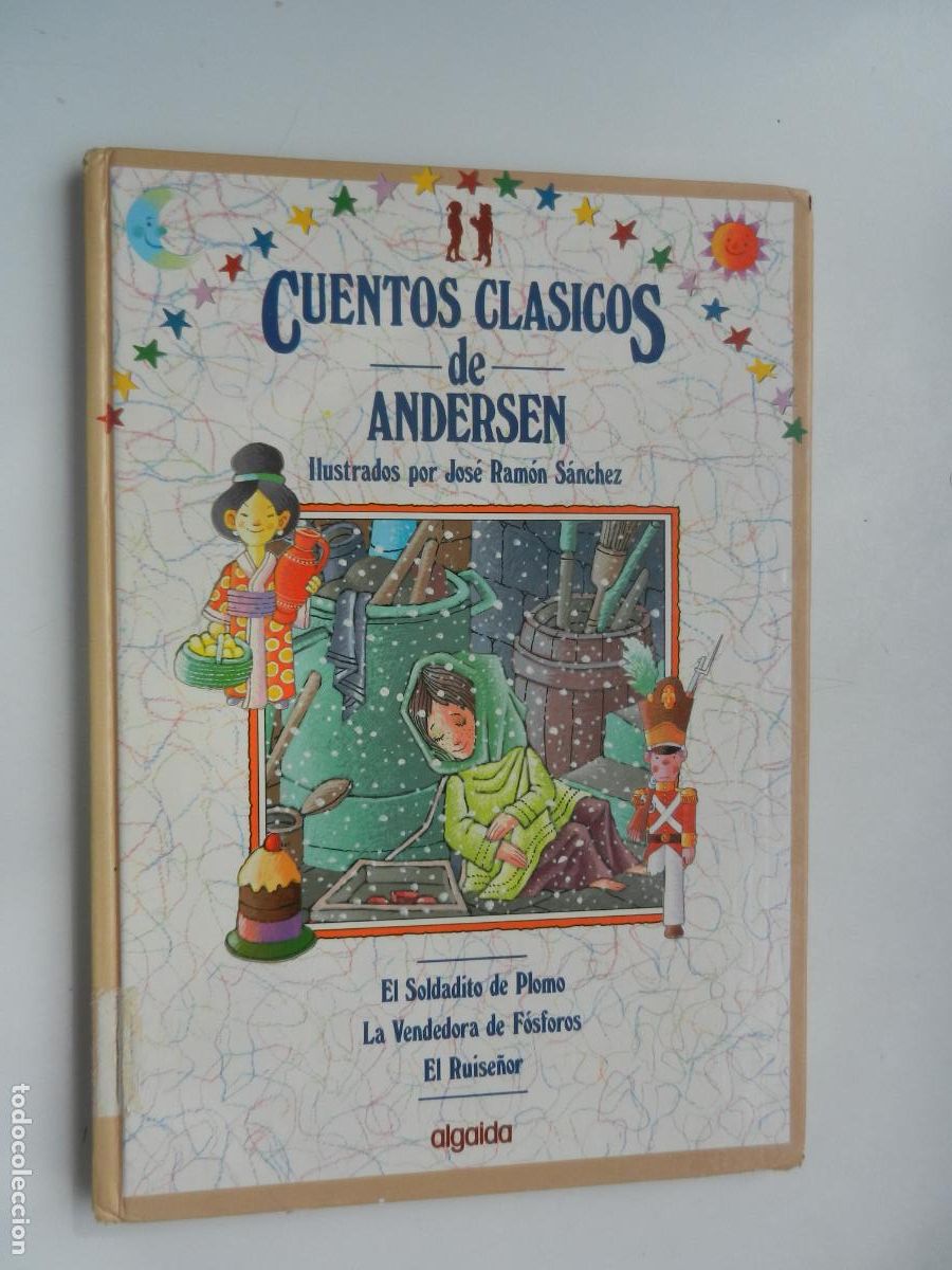 Colecionismo de Revistas e Jornais: CUENTOS CLASICOS DE ANDERSEN - ILUSTRADOS POR JOSE RAMON SANCHEZ - ALGAIDA 1991 -VER TITULOS