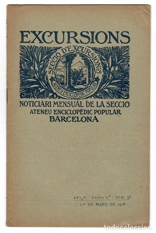 Coleccionismo de Revistas y Peri&oacute;dicos: Excursions - Noticiari mensual Any 1918 Ateneu Enci.. / ..Una visita al Manicomi de la Santa Creu ..