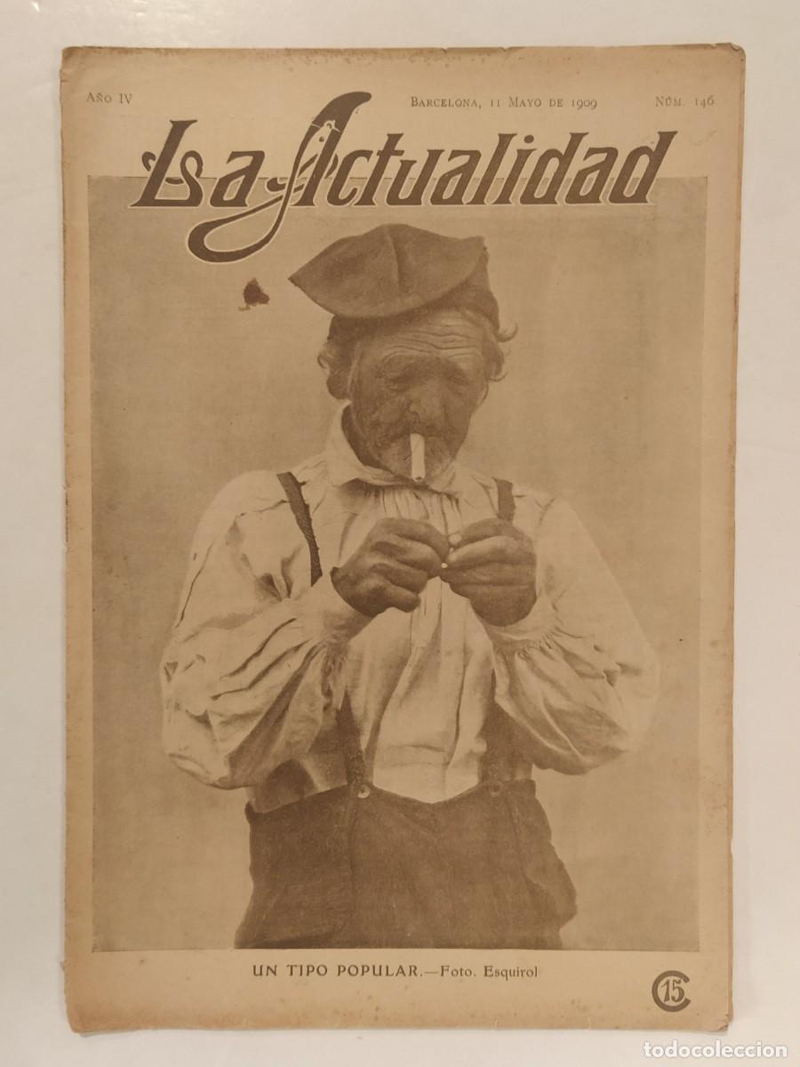 Coleccionismo de Revistas y Peri&oacute;dicos: LA ACTUALIDAD-A&Ntilde;O 1909-FOTO ESQUIROL-MONCERDA-OBRAS CATEDRAL-APELES MESTRES ETC-REVISTA-(V-27.511)