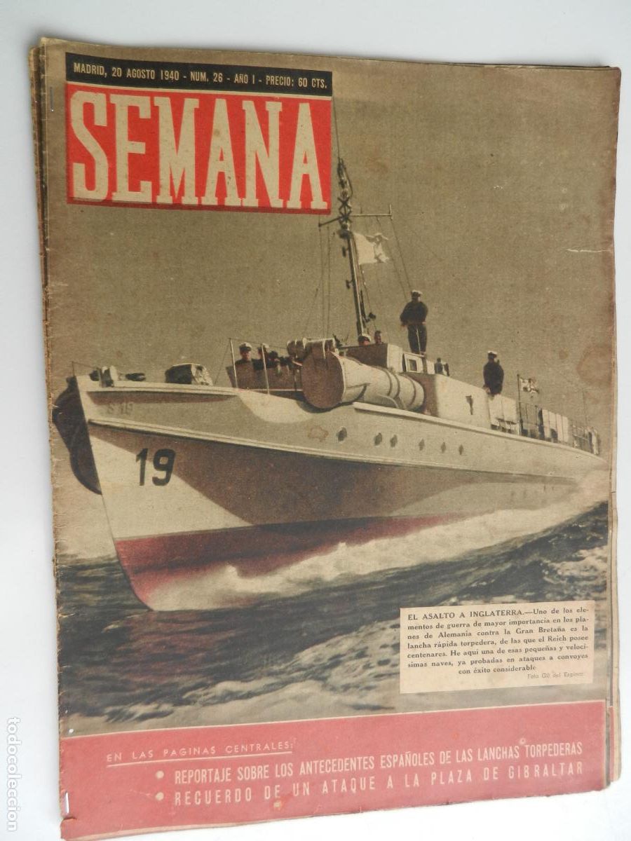 Coleccionismo de Revistas y Peri&oacute;dicos: SEMANA N&ordm; 26 - 20-08--1940- EL ASALTO A INGLATERRA