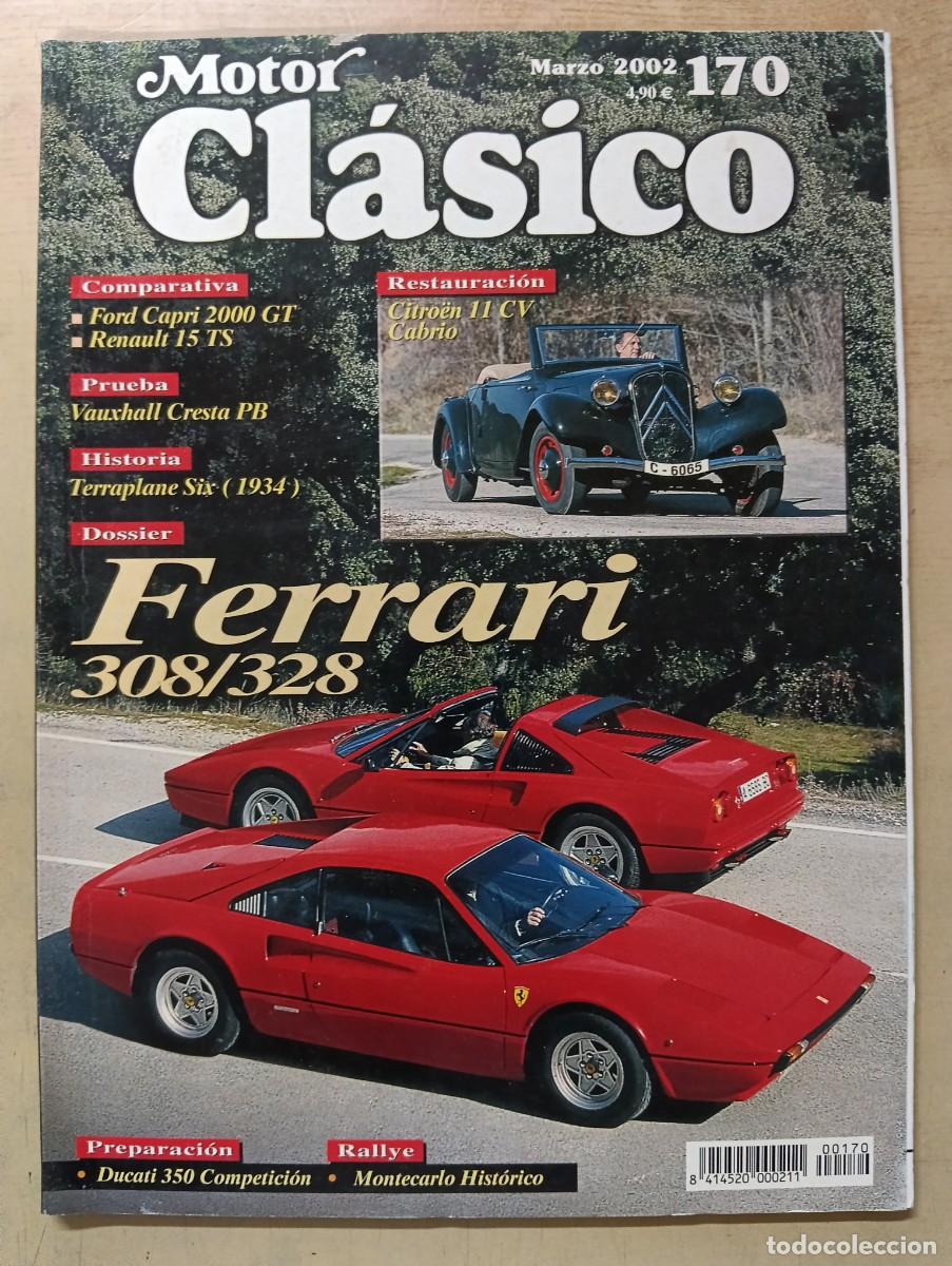 Coleccionismo de Revistas y Peri&oacute;dicos: Motor Cl&aacute;sico 170 marzo 2002 Ferrari 308/328
