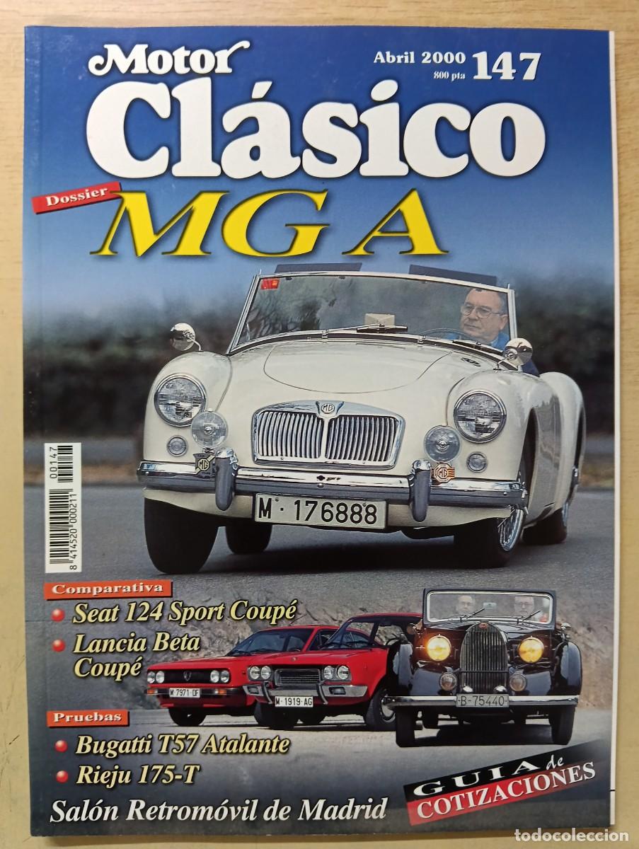 Coleccionismo de Revistas y Peri&oacute;dicos: Motor Cl&aacute;sico 147 abril 2000 MG A