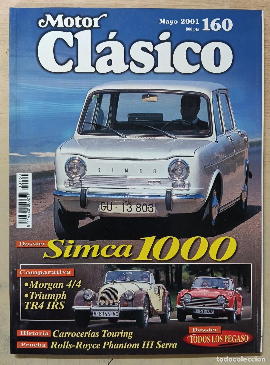 Coleccionismo de Revistas y Peri&oacute;dicos: Motor Cl&aacute;sico 160 mayo 2001 Simca 1000
