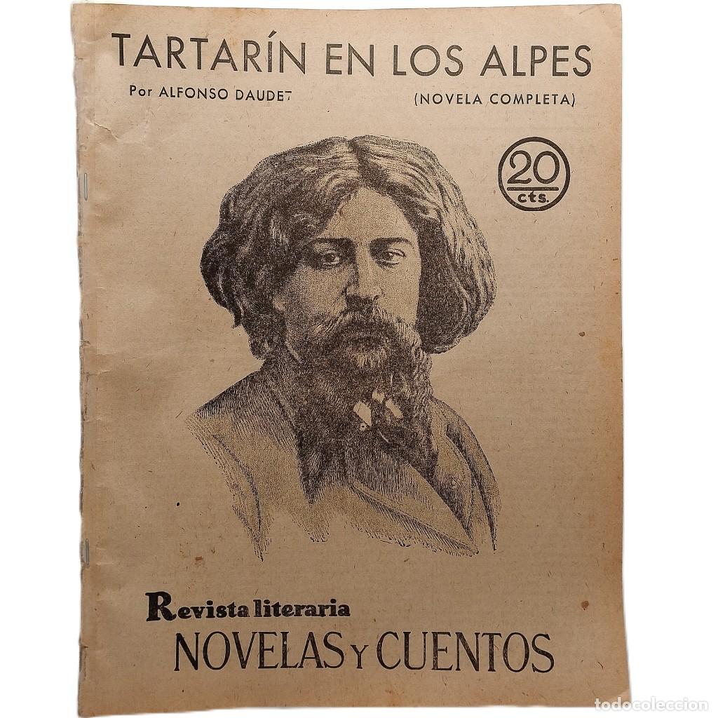 Sammeln von Zeitschriften und Zeitungen: NOVELAS Y CUENTOS N&ordm; 63: TARTAR&Iacute;N EN LOS ALPES. Daudet, Alfonso