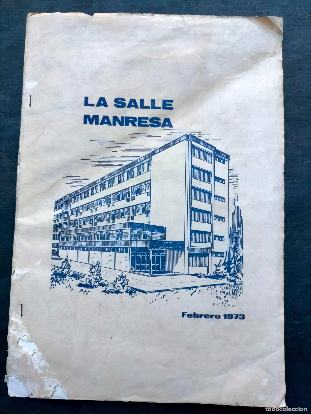 Collezionismo di Riviste e Giornali: La Salle Manresa Febrero 1973 revista boletin informativo familia colegio a&ntilde;os 70
