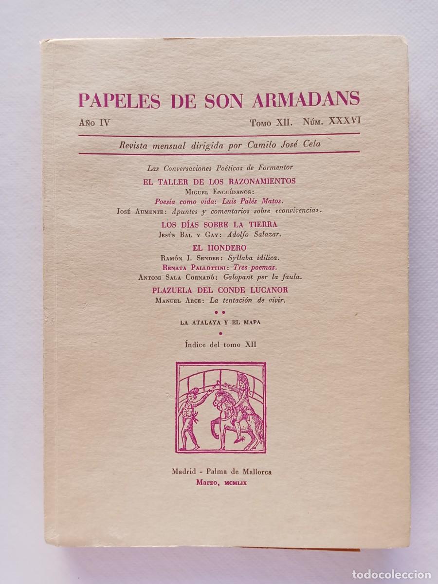 Coleccionismo de Revistas y Peri&oacute;dicos: Ram&oacute;n J Sender PAPELES DE SON ARMADANS TOMO XII N&uacute;mero XXXVI REVISTA CAMILO JOS&Eacute; CELA A&ntilde;o IV