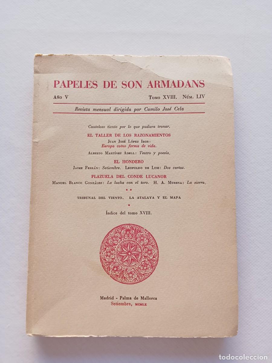 Coleccionismo de Revistas y Peri&oacute;dicos: Juan Jos&eacute; L&oacute;pez PAPELES DE SON ARMADANS TOMO XVIII N&uacute;mero LIV REVISTA CAMILO JOS&Eacute; CELA A&ntilde;o V
