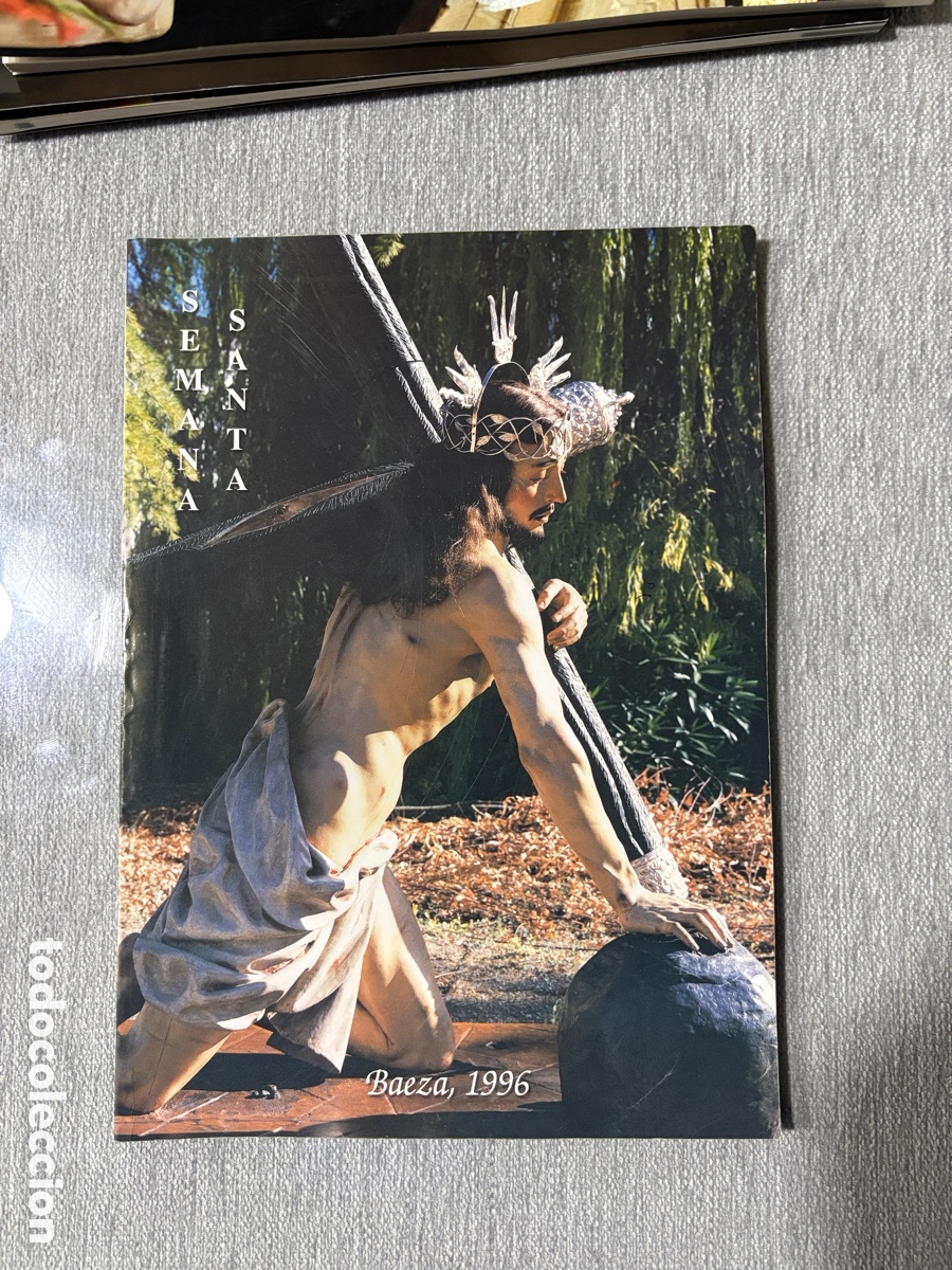 Coleccionismo de Revistas y Peri&oacute;dicos: Libro Oficial de la Semana Santa de Baeza, a&ntilde;o 1996