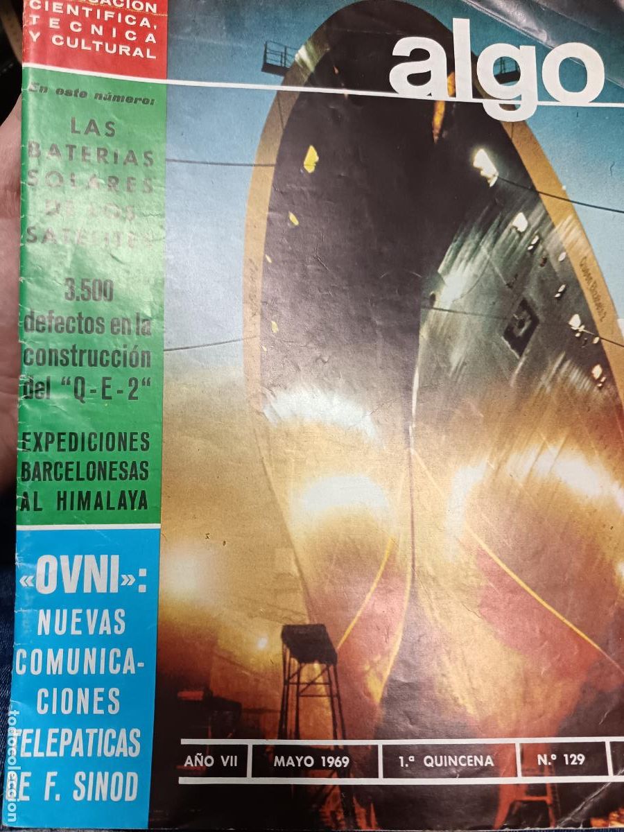 Coleccionismo de Revistas y Peri&oacute;dicos: ALGO 129 de 1969- Queen Elizabeth 2 Satellite, Capadocia, Expedici&oacute;n TransHimalaya, Satelites...