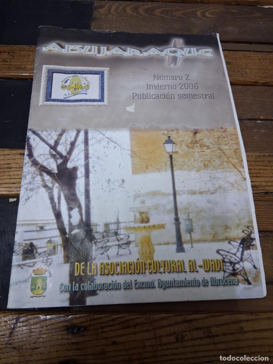 Coleccionismo de revistas y peri&oacute;dicos: Revista de Abrucena abujaraque Al Wadi Almer&iacute;a a&ntilde;o 2006 N&deg; 2