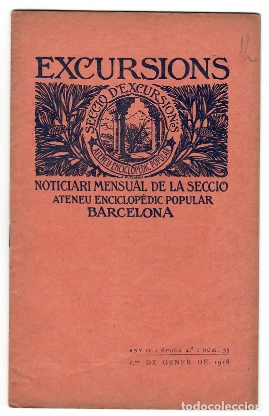 Coleccionismo de Revistas y Peri&oacute;dicos: Excursions - Noticiari mensual 33 Any 1918 Ateneu Enciclop&egrave;dic Popular Barcelona Secci&oacute; d'excursions