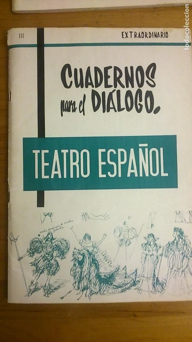Collection Magazines and Newspapers: CUADERNOS PARA EL DIALOGO &rdquo;TEATRO ESPA&Ntilde;OL&rdquo; EXTRAORDINARIO