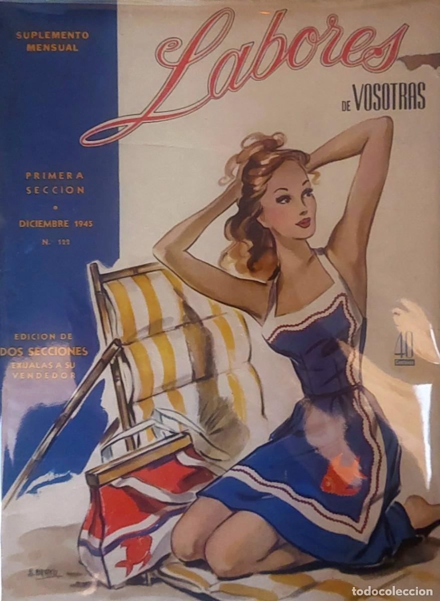 Collectionnisme de Revues et Journaux: LOYE DE 3 REVISTAS ( LABORES DE VOSOTRAS ) con suplemento mensual, 1945-46