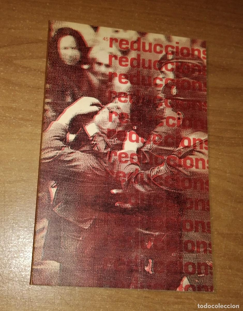 Collection Magazines and Newspapers: REDUCCIONS. REVISTA DE POESIA, 45, 1990 - YVES BONNEFOY. ARTHUR RIMBAUD. V&Iacute;CTOR SUNYOL. ENRIC S&Ograve;RIA