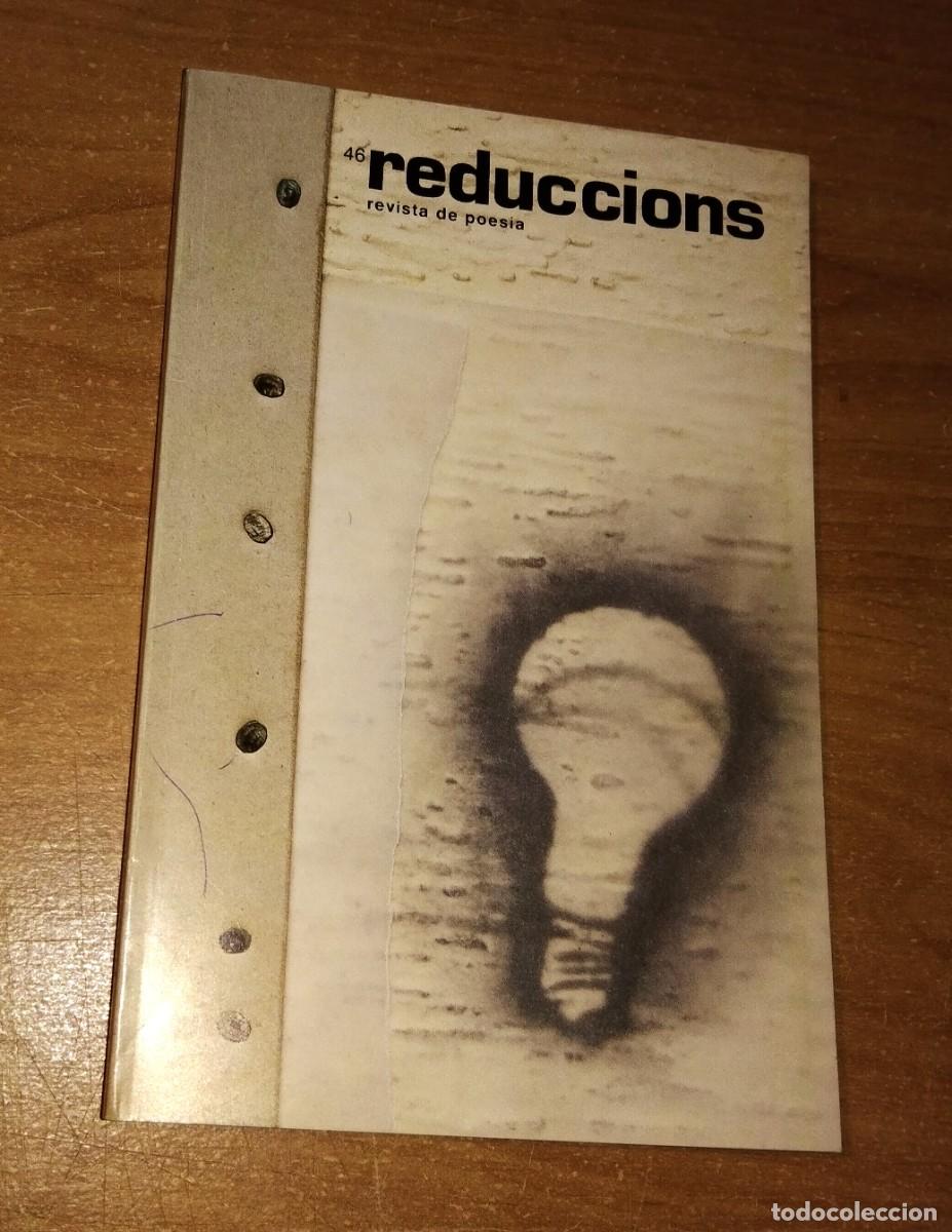 Collection Magazines and Newspapers: REDUCCIONS. REVISTA DE POESIA 46, 1990 - JOSEP PIERA. JORDI P&Agrave;MIAS. JOSEP GRAU. RAMON GUILLEM
