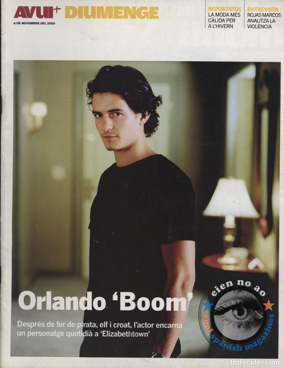 Coleccionismo de revistas y peri&oacute;dicos: AVUI DIUMENGE # 6/11/2005 ~ Orlando BLOOM ~ Moda: Cristina Guillen & Miriam Vidaller Francina Models