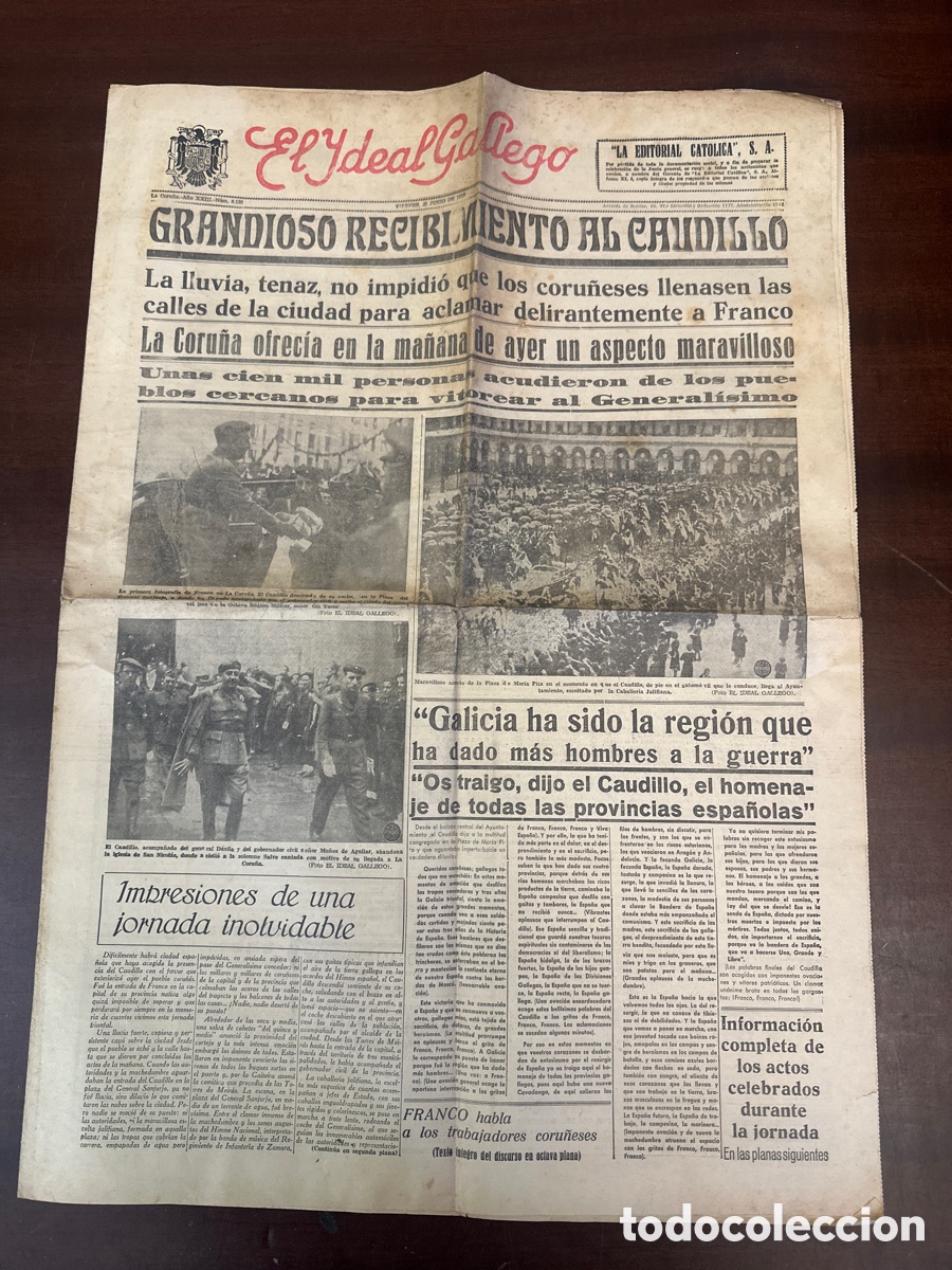Collection Magazines and Newspapers: EL IDEAL GALLEGO. GLORIOSO RECIBIMIENTO AL CAUDILLO 23 DE JUNIO 1939 LA CORU&Ntilde;A