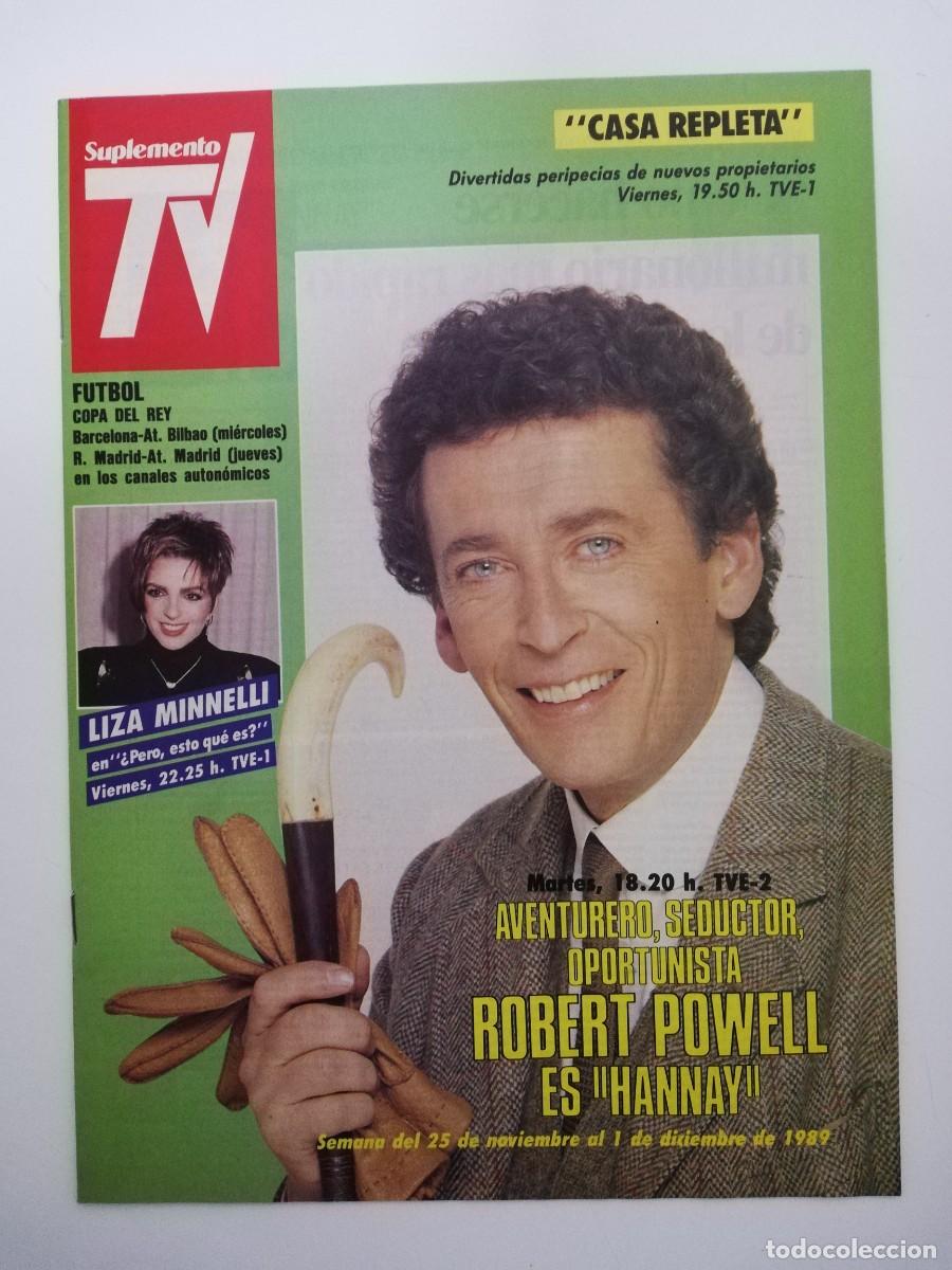 Collectionnisme de Revues et Journaux: REVISTA SUPLEMENTO TV A&Ntilde;O 1989 N&ordm; 109 - LIZA MINELLI - ROBERT POWELL