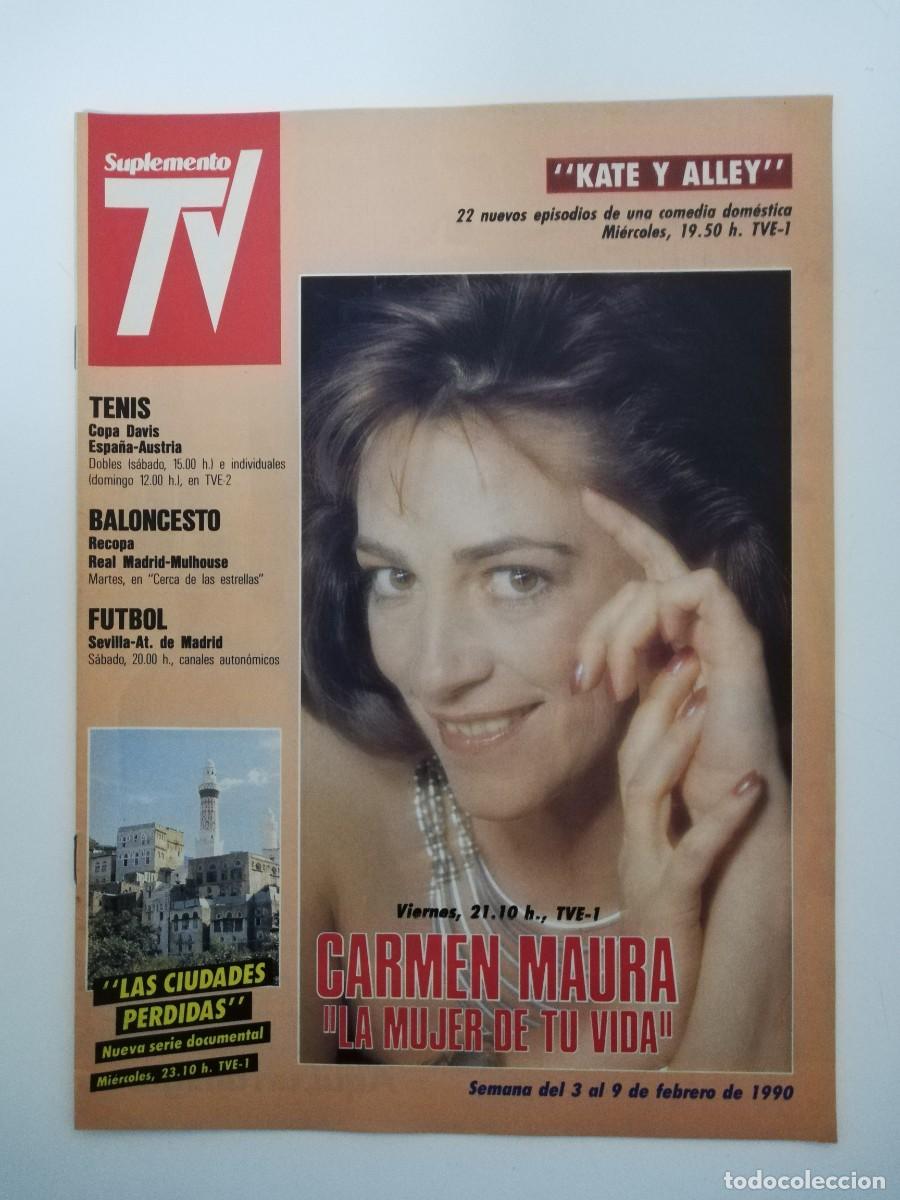 Collectionnisme de Revues et Journaux: REVISTA SUPLEMENTO TV A&Ntilde;O 1990 N&ordm; 119 - CARMEN MAURA