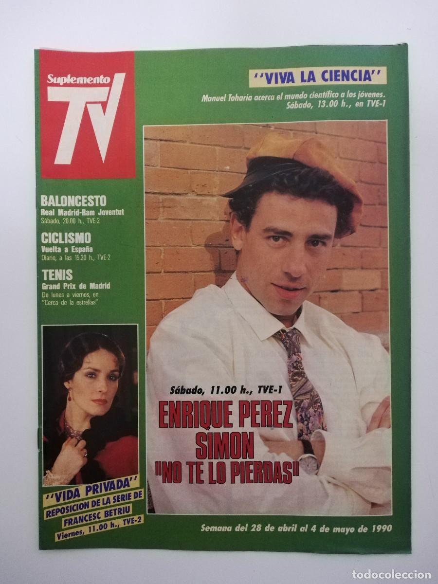Collection Magazines and Newspapers: REVISTA SUPLEMENTO TV A&Ntilde;O 1990 N&ordm; 131 - ENRIQUE PEREZ SIMON
