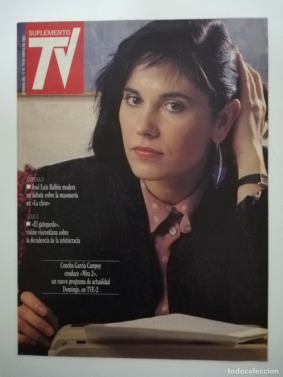 Coleccionismo de revistas y peri&oacute;dicos: REVISTA SUPLEMENTO TV A&Ntilde;O 1991 N&ordm; 168 - CONCHA GARCIA CAMPOY