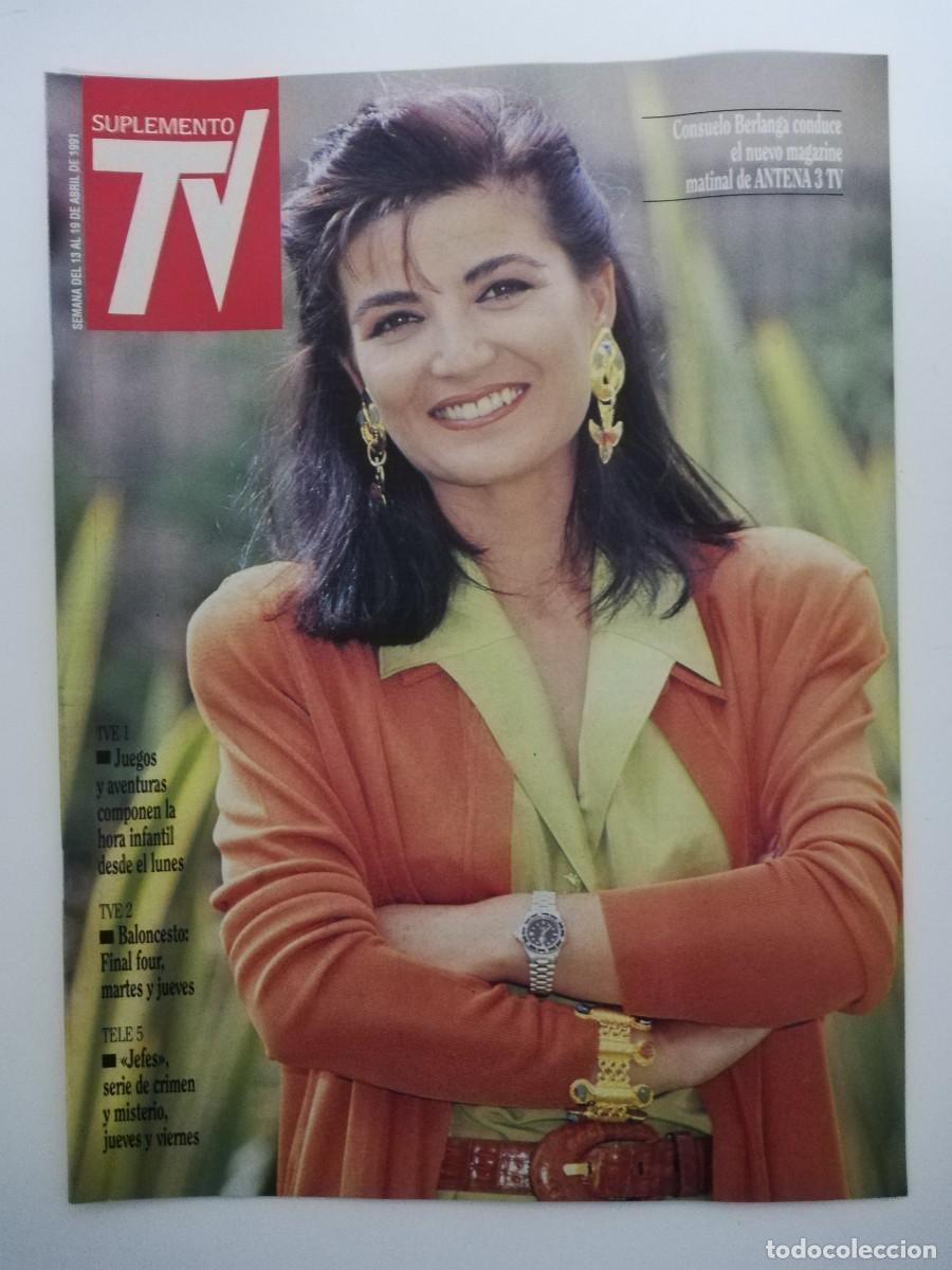 Coleccionismo de revistas y peri&oacute;dicos: REVISTA SUPLEMENTO TV A&Ntilde;O 1991 N&ordm; 181 - CONSUELO BERLANGA