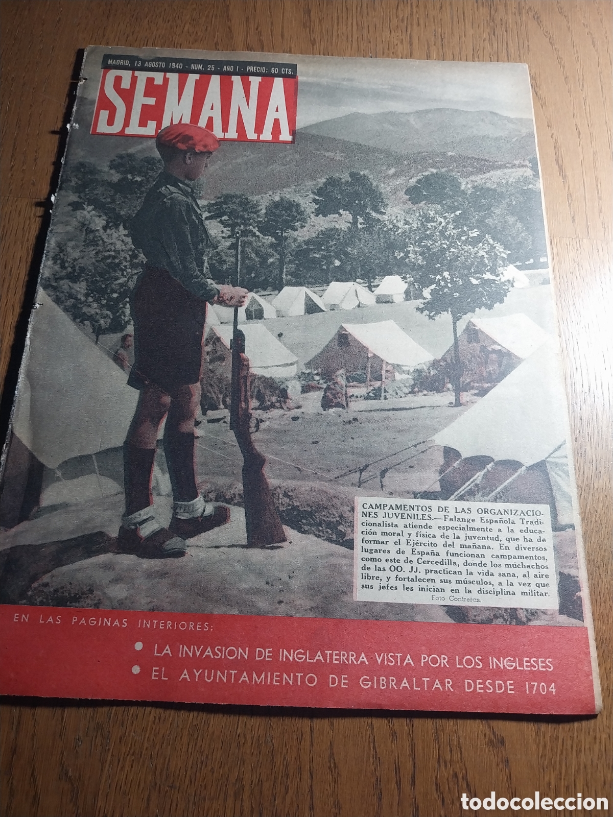 Collezionismo di Riviste e Giornali: SEMANA N&deg;25 GIBRALTAR HONOR Y DEBER DE ESPA&Ntilde;A. JUVENTUDES DE LA FALANGE.ASESINATO DE CANOVAS. HORA H