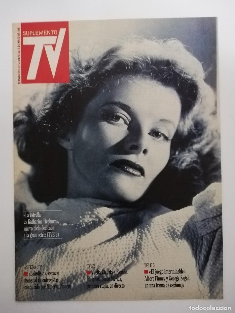 Coleccionismo de revistas y peri&oacute;dicos: REVISTA SUPLEMENTO TV A&Ntilde;O 1991 N&ordm; 183 - KATHARINE HEPBURN
