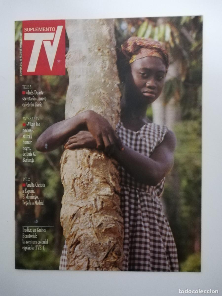 Sammeln von Zeitschriften und Zeitungen: REVISTA SUPLEMENTO TV A&Ntilde;O 1991 N&ordm; 186 - MANUEL IRADIER