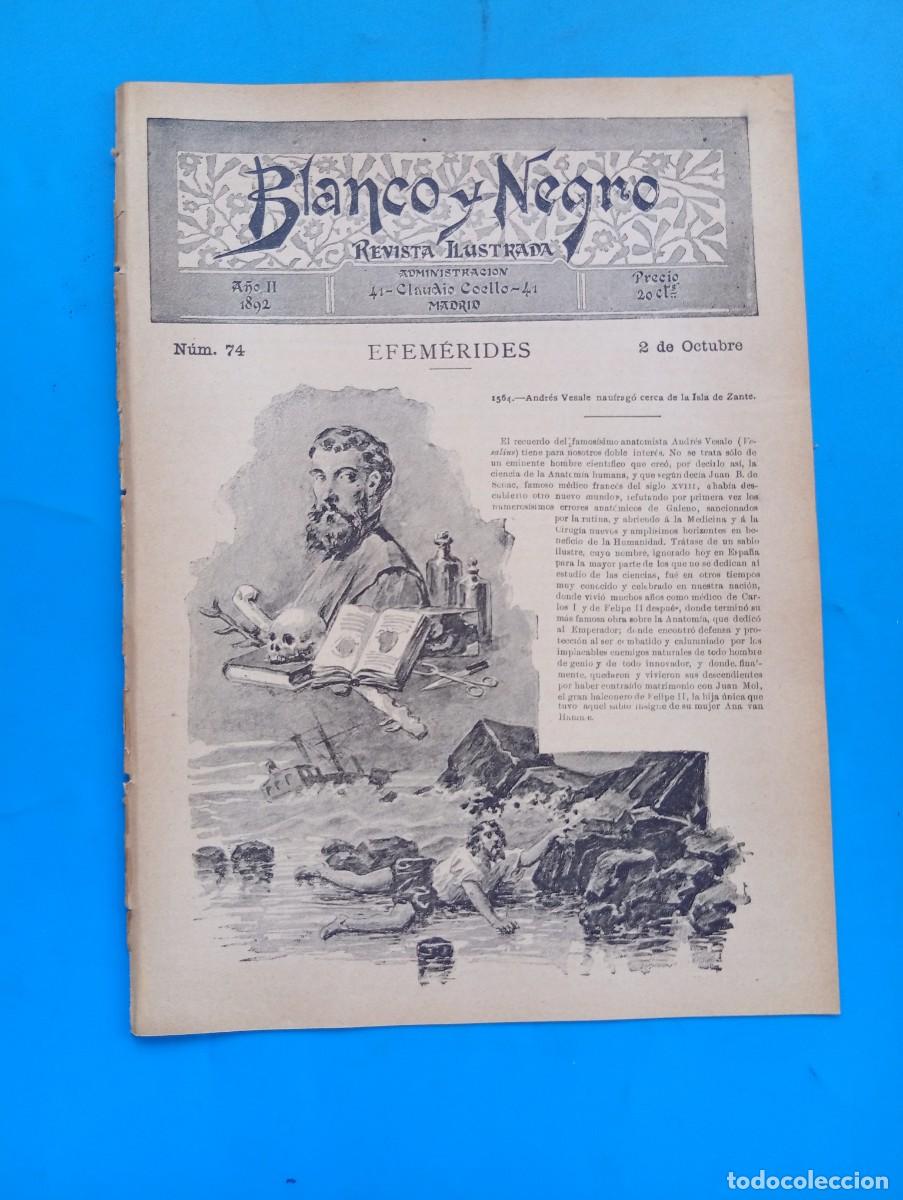 Coleccionismo de revistas y peri&oacute;dicos: BLANCO Y NEGRO. N&ordm; 74. A&Ntilde;O 1892. ANDR&Eacute;S VESALE. MONUMENTO &rdquo;LA DE NEPTUNO&rdquo;. SAN SEBASTI&Aacute;N...... LEER.