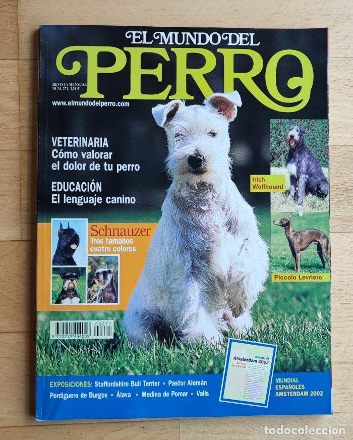 Coleccionismo de revistas y peri&oacute;dicos: REVISTA 'EL MUNDO DEL PERRO'. N&ordm; 271